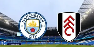Soi kèo Fulham vs Manchester City