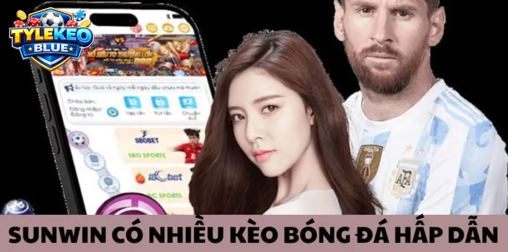 Cổng game có nhiều kèo cá cược bóng đá hấp dẫn.