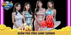 Khám phá cổng game SUNWIN đáng tin cậy.